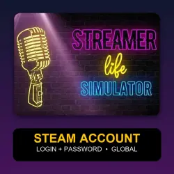 Streamer Life Simulator — Steam Account (Login + Password) — GLOBAL