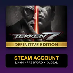 TEKKEN 7 - Definitive Edition — Steam Account (Login + Password) — GLOBAL
