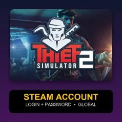 Thief Simulator 2 — Аккаунт Steam (логин + пароль) — GLOBAL