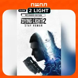 Dying Light 2 Stay Human: Reloaded Edition [Steam ROW, РФ] [КЛЮЧ]