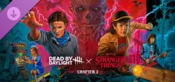 Dead by Daylight: Stranger Things Chapter 2 — STEAM AUTODELIVERY
