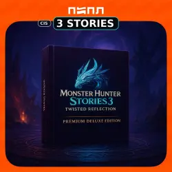 Monster Hunter Stories 3: Twisted Reflection - Premium Deluxe Edition [Steam CIS, RU]