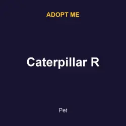 Caterpillar R | ADM | Adopt Me — Roblox, лот №215637