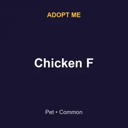 Chicken F | ADM | Adopt Me — Roblox, лот №215663