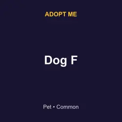 Dog F | ADM | Adopt Me — Roblox, лот №215810