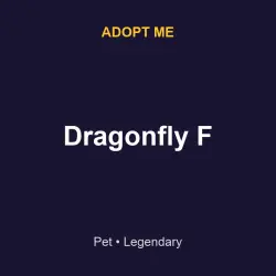 Dragonfly F | ADM | Adopt Me — Roblox, лот №215833