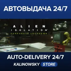 Alien: Isolation · Corporate Lockdown · WORLDWIDE