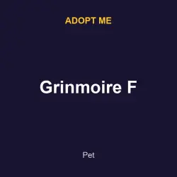 Grinmoire F | ADM | Adopt Me — Roblox, лот №216253