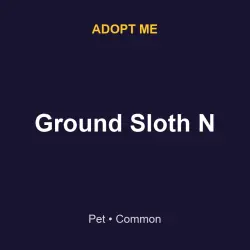 Ground Sloth N | ADM | Adopt Me — Roblox, лот №216264