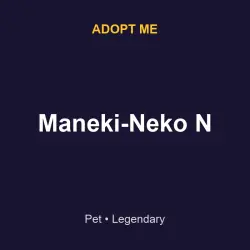 Maneki-Neko N | ADM | Adopt Me — Roblox, лот №216425