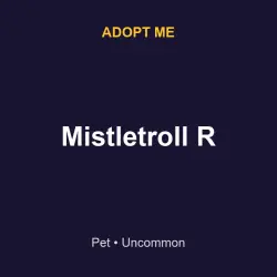 Mistletroll R | ADM | Adopt Me — Roblox, лот №216467