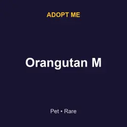 Orangutan M | ADM | Adopt Me — Roblox, лот №216592