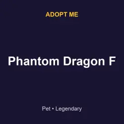 Phantom Dragon F | ADM | Adopt Me — Roblox, лот №216614