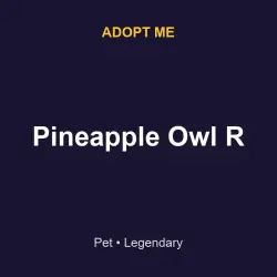 Pineapple Owl R | ADM | Adopt Me — Roblox, лот №216625