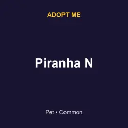 Piranha N | ADM | Adopt Me — Roblox, лот №216636