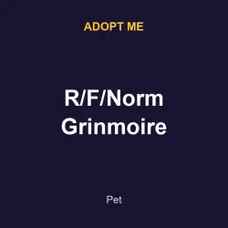 R/F/Norm Grinmoire | ADM | Adopt Me — Roblox, лот №216699