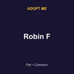 Robin F | ADM | Adopt Me — Roblox, лот №216776