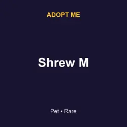 Shrew M | ADM | Adopt Me — Roblox, лот №216916