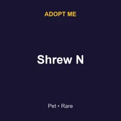 Shrew N | ADM | Adopt Me — Roblox, лот №216918