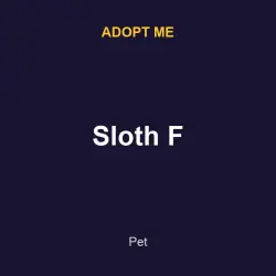 Sloth F | ADM | Adopt Me — Roblox, лот №216950