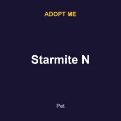 Starmite N | ADM | Adopt Me — Roblox, лот №217066