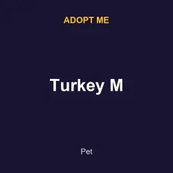Turkey M | ADM | Adopt Me — Roblox, лот №217180