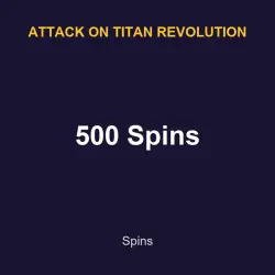 500 Spins | Attack on titan revolution | Attack on titan revolution