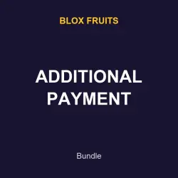 ADDITIONAL PAYMENT | BF | Blox Fruits — Roblox, лот №217362