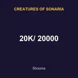20K/ 20000 | CoS | Creatures of Sonaria