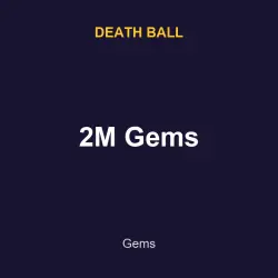 2M Gems | Death ball | Death ball