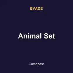 Animal Set | Evade | Evade