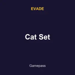 Cat Set | Evade | Evade