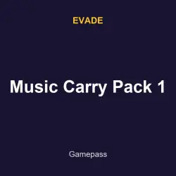 Music Carry Pack 1 | Evade | Evade