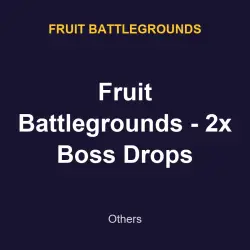 Fruit Battlegrounds - 2x Boss Drops | Fruit battlegrounds | Fruit battlegrounds