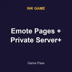 Emote Pages + Private Server+ | Ink game | Ink game