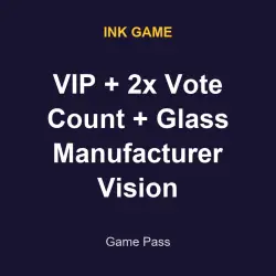 VIP + 2x Vote Count + Glass Manufacturer Vision | Ink game | Ink game