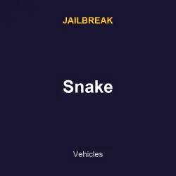 Snake | Jailbreak | Jailbreak