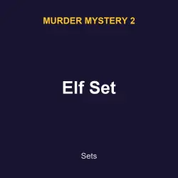 Elf Set | MM2 | Murder Mystery 2 — Roblox, лот №217480