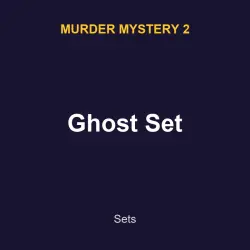 Ghost Set | MM2 | Murder Mystery 2 — Roblox, лот №217489