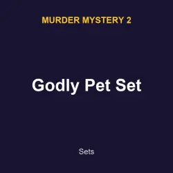 Godly Pet Set | MM2 | Murder Mystery 2 — Roblox, лот №217494