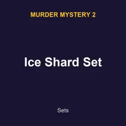 Ice Shard Set | MM2 | Murder Mystery 2 — Roblox, лот №217505