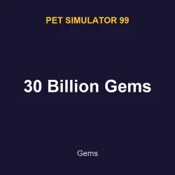 30 Billion Gems | PS99 | Pet Simulator 99