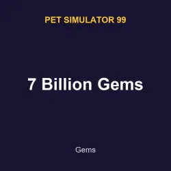 7 Billion Gems | PS99 | Pet Simulator 99