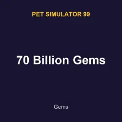 70 Billion Gems | PS99 | Pet Simulator 99