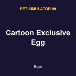 Cartoon Exclusive Egg | PS99 | Pet Simulator 99