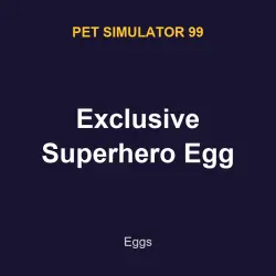Exclusive Superhero Egg | PS99 | Pet Simulator 99