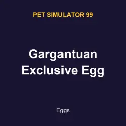 Gargantuan Exclusive Egg | PS99 | Pet Simulator 99