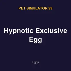 Hypnotic Exclusive Egg | PS99 | Pet Simulator 99