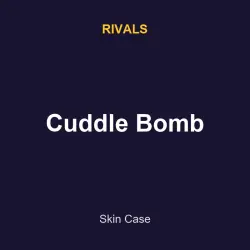 Cuddle Bomb | Rivals | Rivals