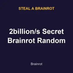 2billion/s Secret Brainrot Random | SAB | Steal a Brainrot — Roblox, лот №217572